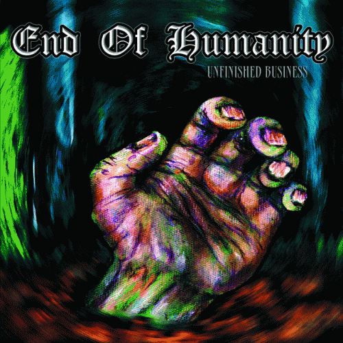 End Of Humanity : Unfinished Business